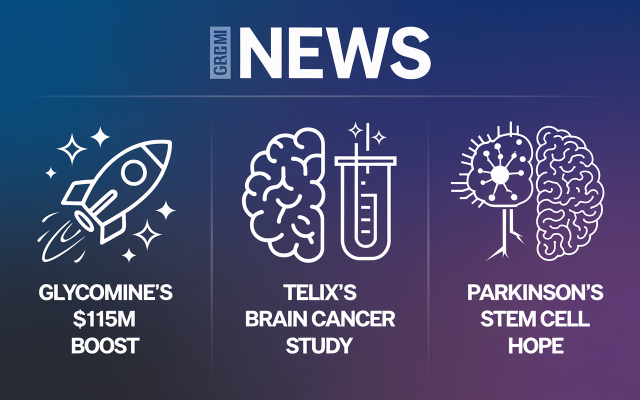 
Glycomine's $115M Boost 🧬, Telix's Brain Cancer Study 🧠, Parkinson's Stem Cell Hope 🧪

